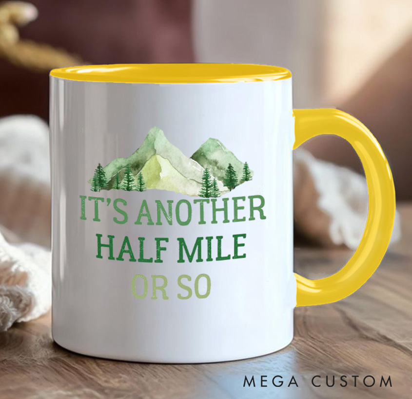 Personalized It's Another Half Mile Or So Mug Mountain Trail Hiking Carabiner Camp Mug Gift for Outdoors Backpacker Lovers