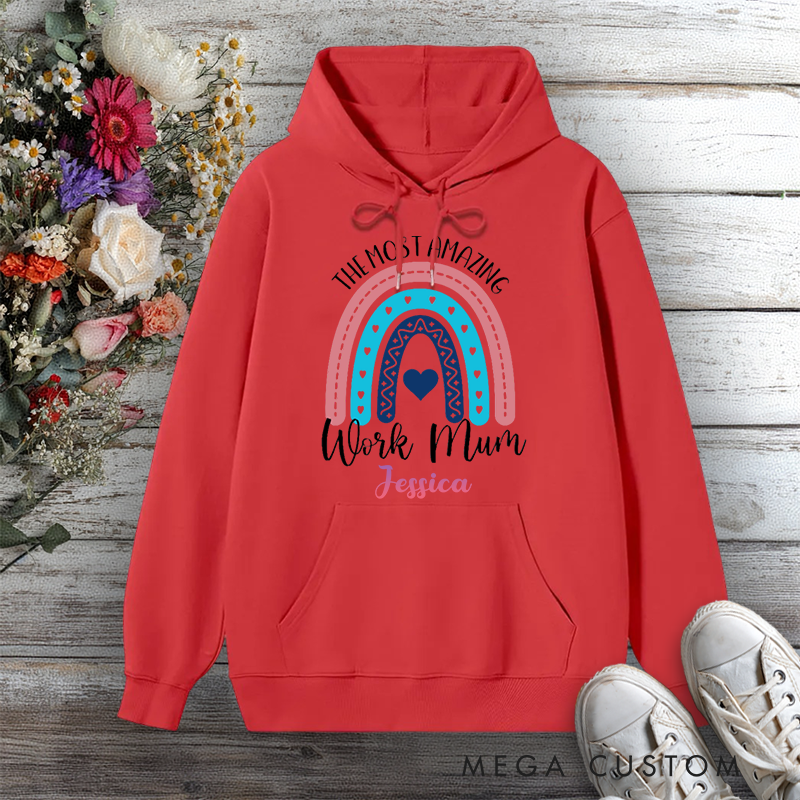 Personalized Hoodie The Most Amazing Work Mum Rainbow Heart Design Gift for Office Worker