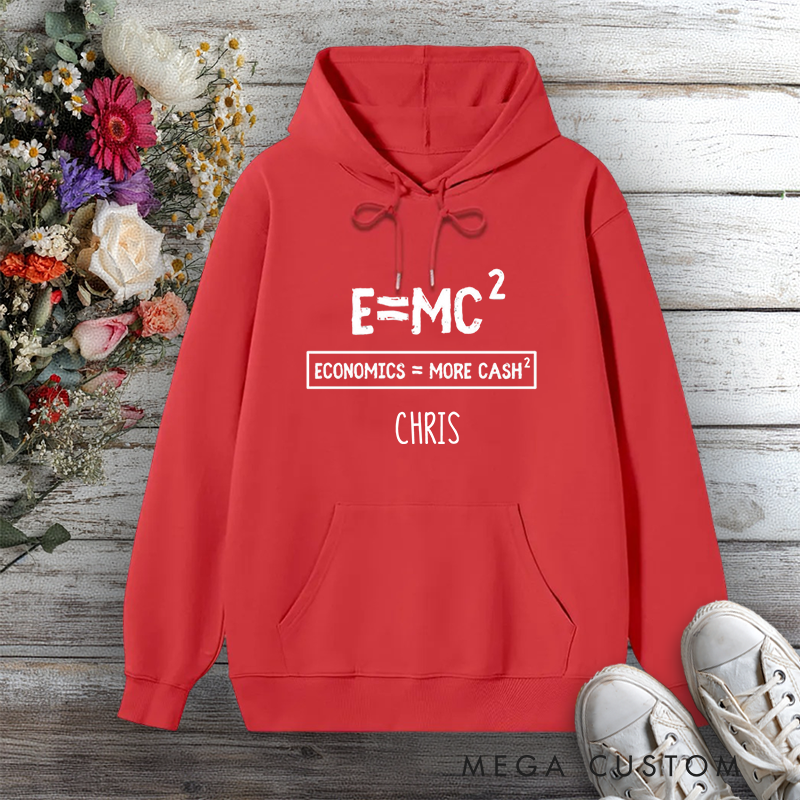 Personalized Hoodie EMC Economics Equal More Cash Funny Design Gift for Office Worker