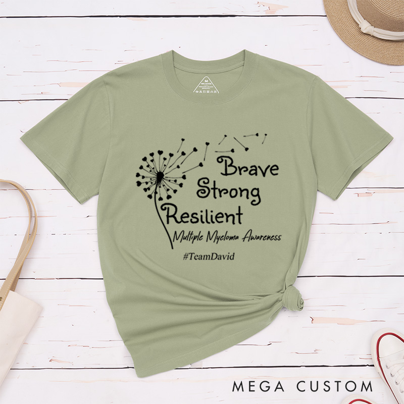 Personalized Multiple Myeloma Cancer Awareness Brave Strong Resilient T-Shirt