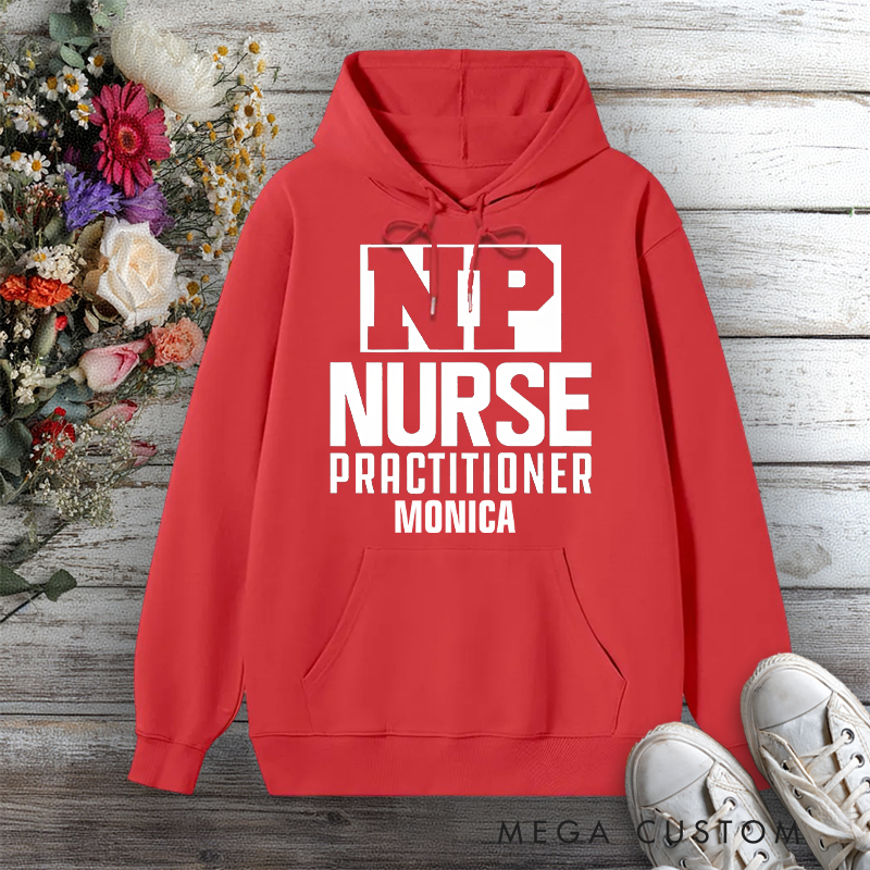 Personalized Hoodies for Nurse Nurse Practitioner Design Hoodies International Nurse Day Gift