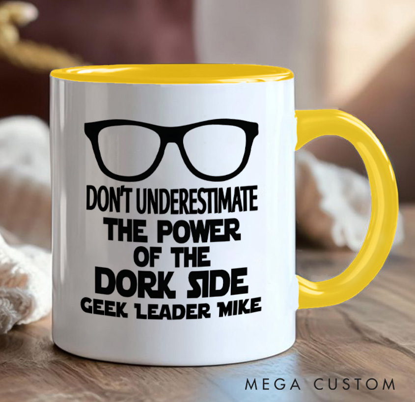 Personalized Don't Underestimate The Power Of The Dork Side Mug Gamer Enthusiasts Coffee Mug Gift for Geek Nerd Lovers