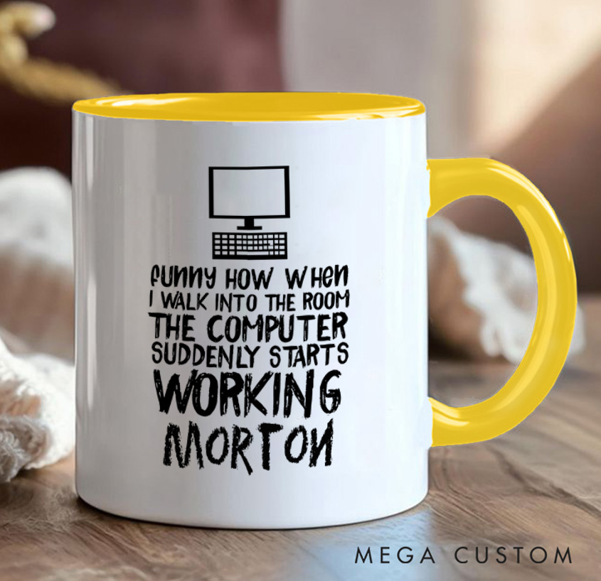 Personalized Programmer Technology Mug When I Walk Into The Room The Computer Suddenly Starts Coffee Cup Gift for Geek Nerd Lovers