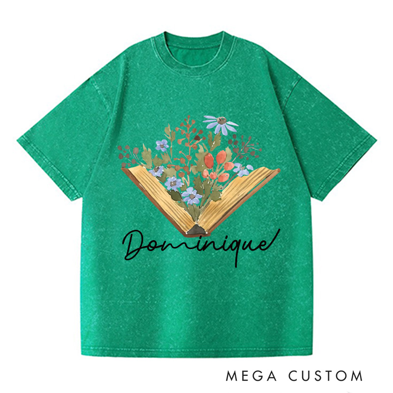 Personalized Wildflowers Book Washed T-Shirts Librarian Shirt Book Lovers Shirt Reader Shirt Gift For Bookworms Shirt Reading Gift