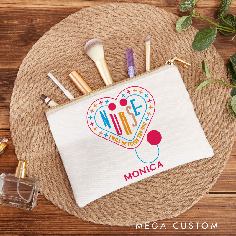 Personalized Makeup Bag for Nurse I Will Be There for You Design Fashion Cosmetic Bag Gift