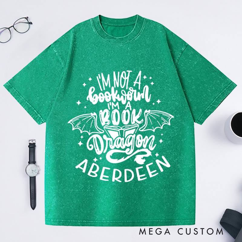 Personalized I'm Not A Bookworm I'm A Book Dragon Washed T-Shirts, Book Lover Shirt Reading Lover Shirt Librarian Shirt Book Lover Gift