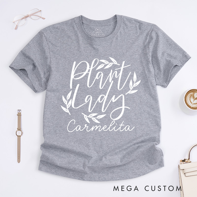 Personalized Plant Lady T-shirts Plant Classic Shirt Plant Lover Shirt Plant Mom Shirt Garden Shirt Gardener Shirt Plant Lover Gift Gardening Gift