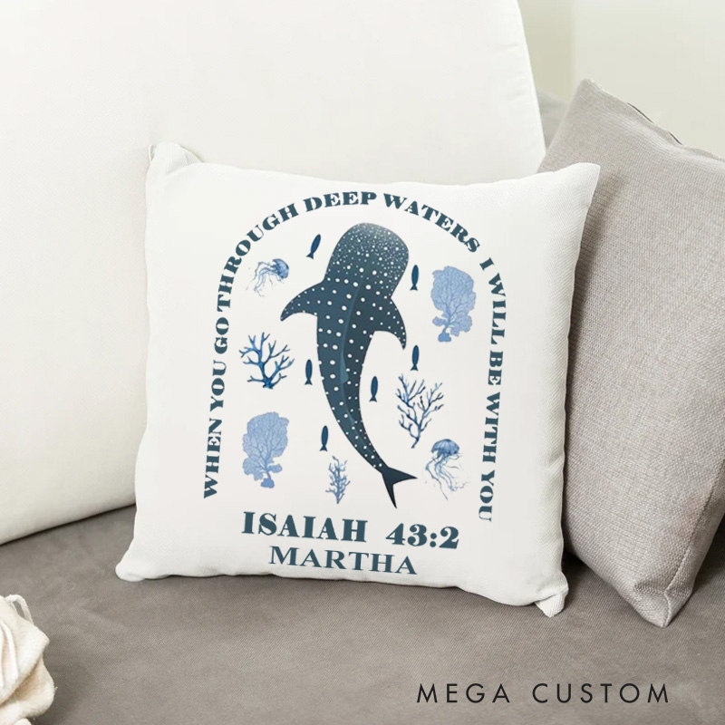 Personalized When You Go Through Deep Waters Throw Pillow Cover with Name Home Decor Christian Isaiah 43:2 Throw Pillow Christian Gift for Family