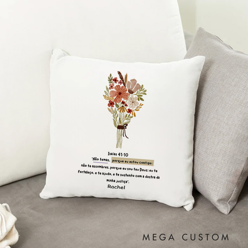 Personalized Isaiah 41:10 Bible Verse Throw Pillow with Name A Bouquet of Flowers Pattern Pillow Sacred Gift Religious Birthday Gift for Women