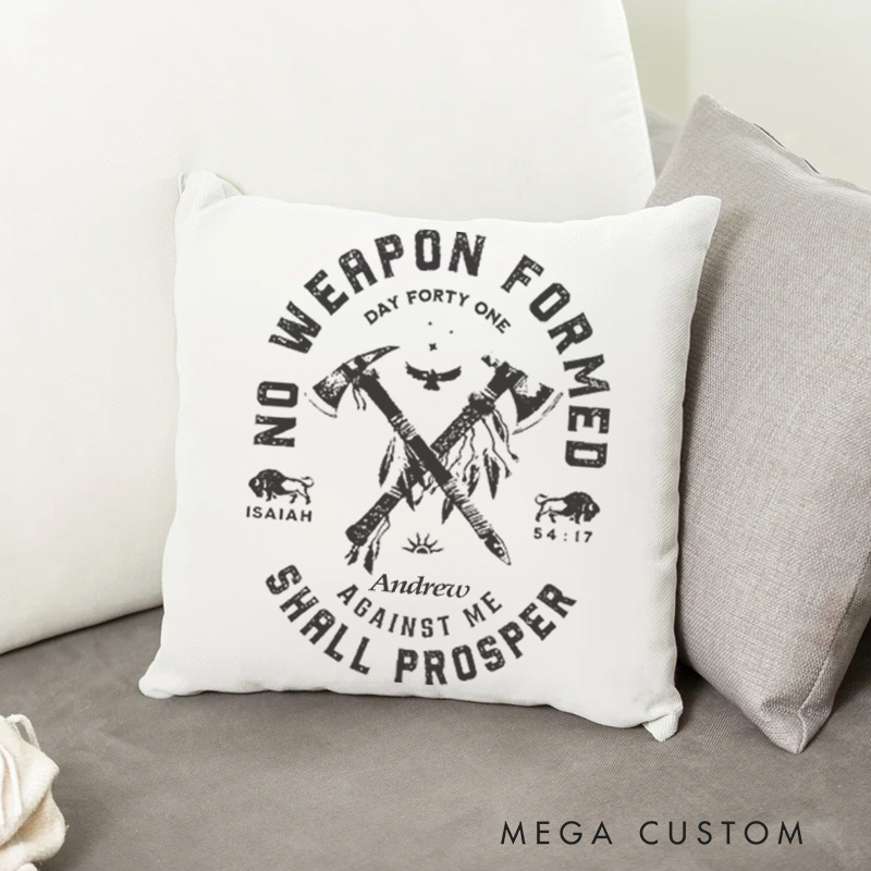 Personalized No Weapon Formed Against Me Shall Prosper Throw Pillow with Name Vintage Style Religious Gift Birthday Gift for Men