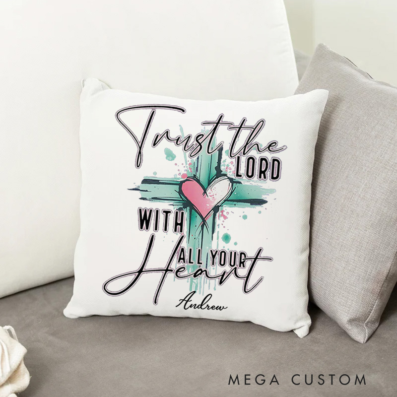 Personalized Trust the Lord with All Your Heart Throw Pillow with Custom Name Home Decor Faith Based Gift Religious Gift for Christians