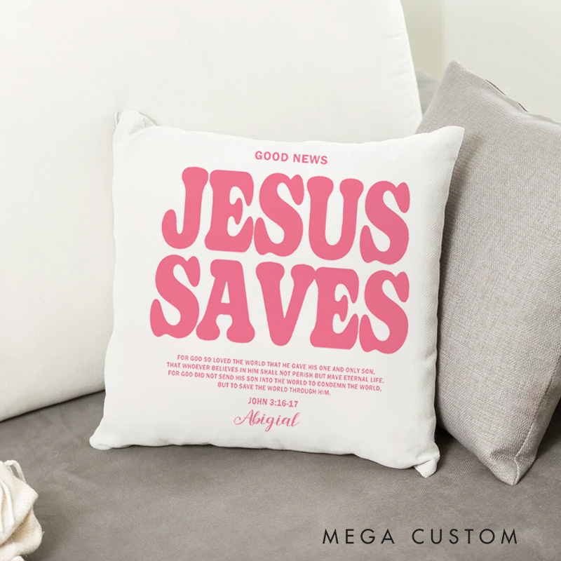 Personalized Jesus Saves Bible Verse Throw Pillow with Custom Name Christian Gift Birthday Gift for Friends and Family