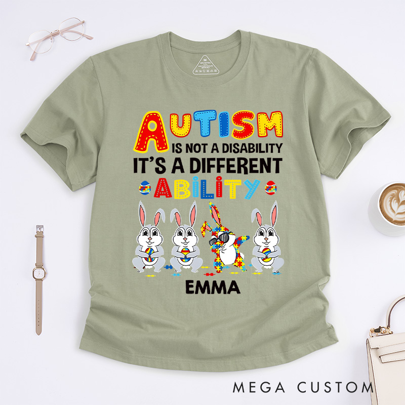 Personalized Rabbits Autism Is Not a Disability It’s a Different Ability T-Shirt