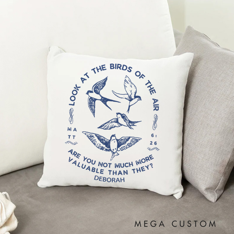 Personalized Matt 6:26 Bible Verse Throw Pillow with Name Christian Birthday Gift for Family Religious Inspirational Gift for Christian