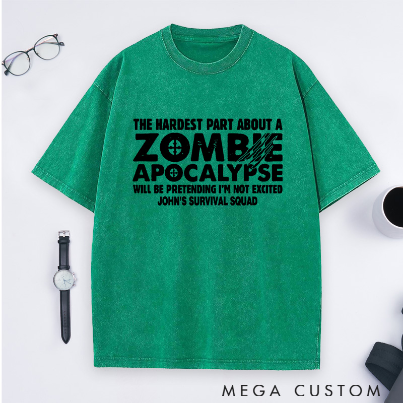Personalized Zombie Apocalypse Washed T-Shirts Thrilled To Survive  Shirts Gift for Game Movie & TV Lovers