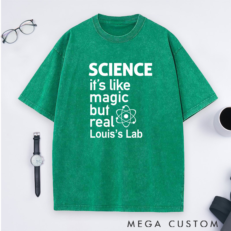 Personalized Science Like Magic But Real Washed T-Shirts Science Physic Lover Shirts Gift for Geek Nerd