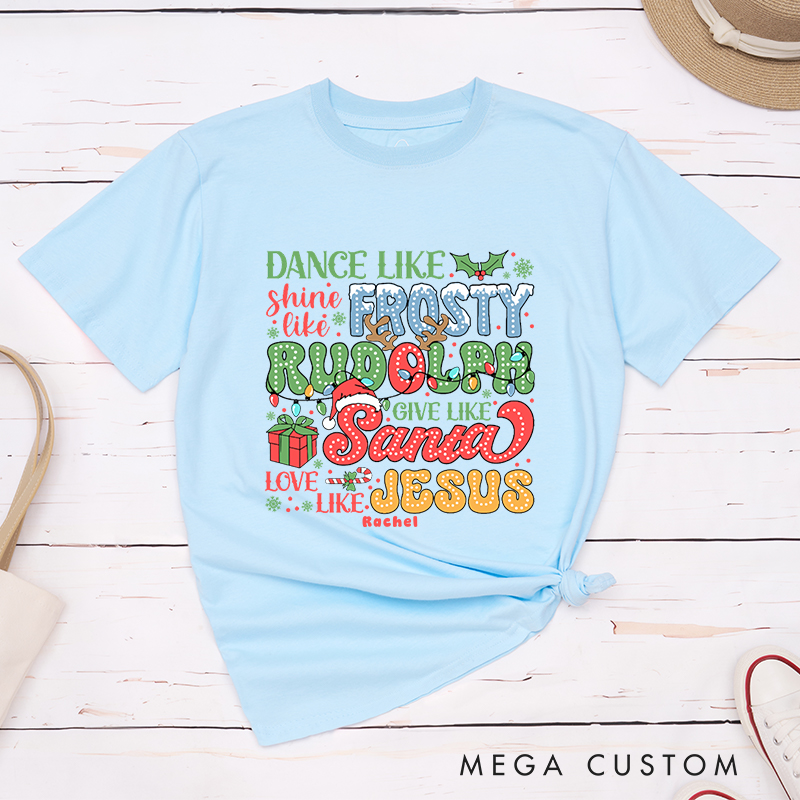 Personalized Frosty Rudolph Santa Jesus T-Shirt with Custom Name Christians Gift Birthday Gift Christian Apparel Gift for Jesus Lover 