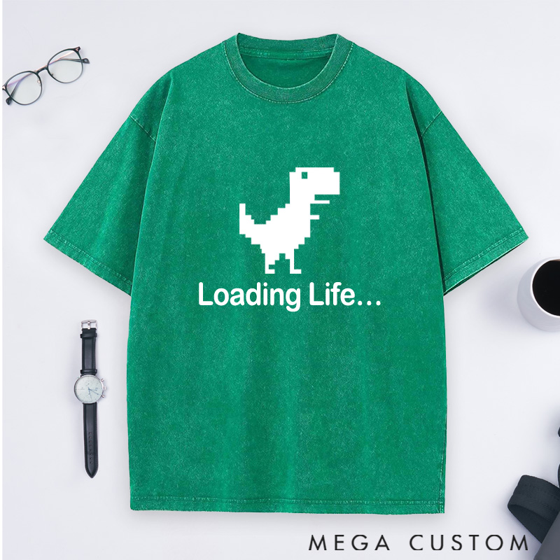 Personalized Loading Lif Washed T-Shirts Programmer Computer Technology Lovers Shirts Gift Geek Nerd 