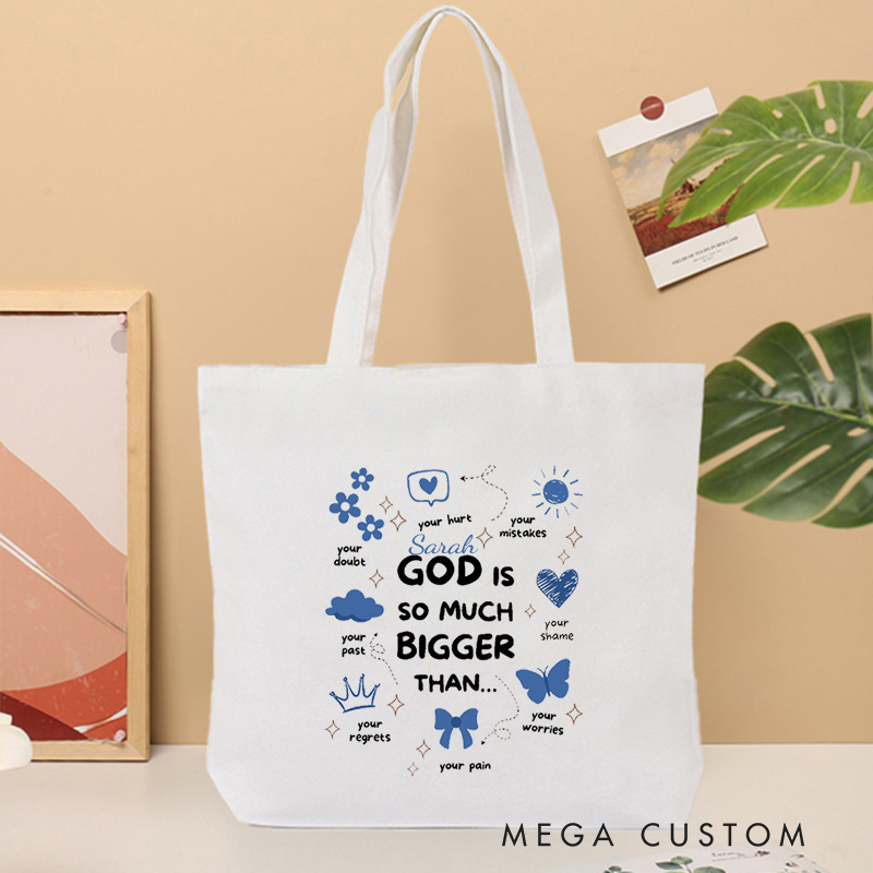 Personalized God Is So Much Bigger Than Canvas Tote Bag with Name Christmas Gift for Women Positive Affirmation Religious Gift for Christian