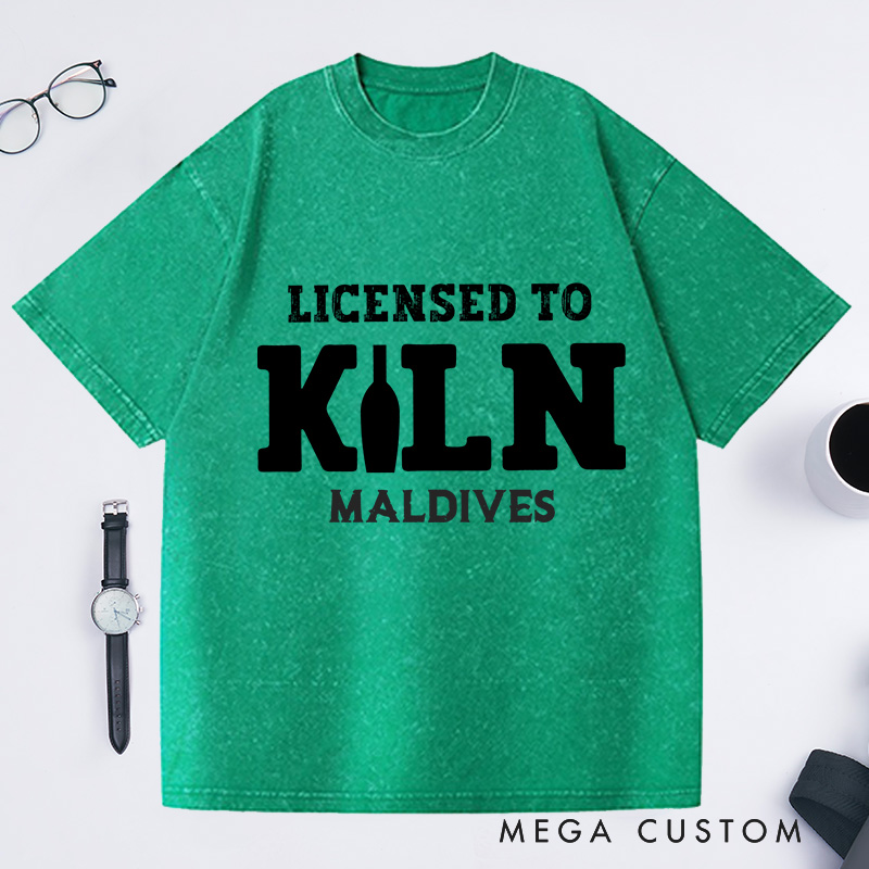 Personalized Licensed to Kiln Washed T-Shirts Artist Shirt Pottery Apparel Art Teacher Gift Idea Funny Pottery Shirt 