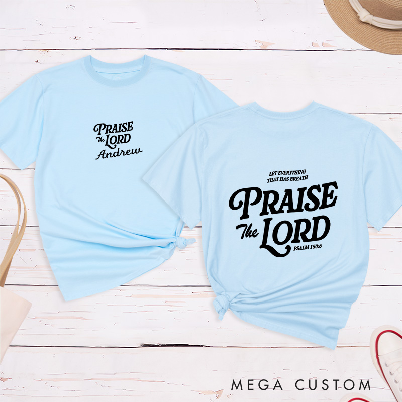 Personalized Let Every Breath Praise the Lord Inspirational Shirt Cotton Classic T-Shirt with Custom Name Religious Gift Perfect Gift for Christians