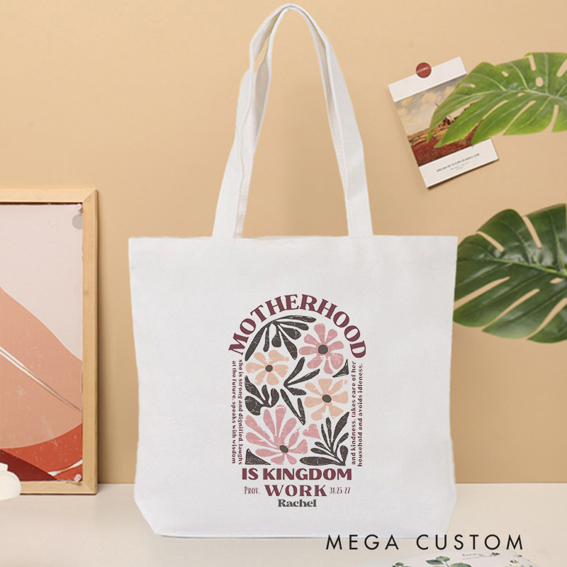 Personalized Motherhood Is Kingdom Work Canvas Tote Bag with Custom Name Spiritual Gift Christian Tote Bag Mother's Day Gift Birthday Gift for Female