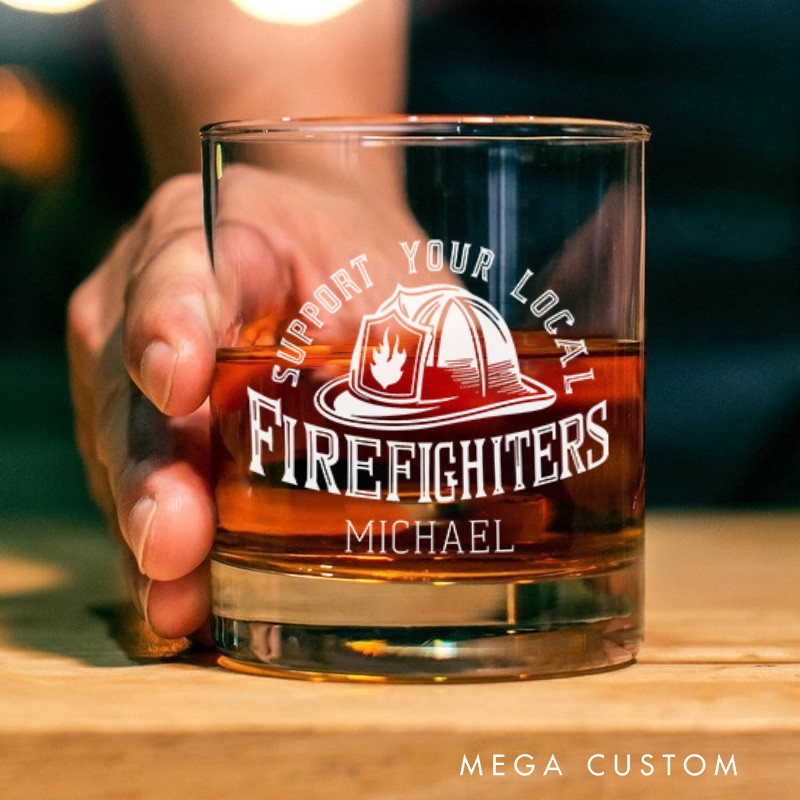 Personalized Firefighter Whiskey Glass Custom Support Your Local Firefighters Design Whiskey Glass Engraved Glasses Gift Firefighter Retirement Gift