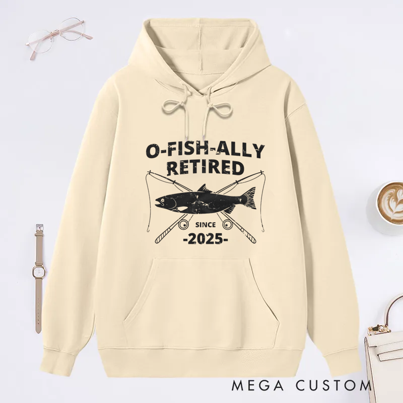 Personalized O-Fish-Ally Retired Classic Hoodie Fun Retirement Gift for Fishing Lovers