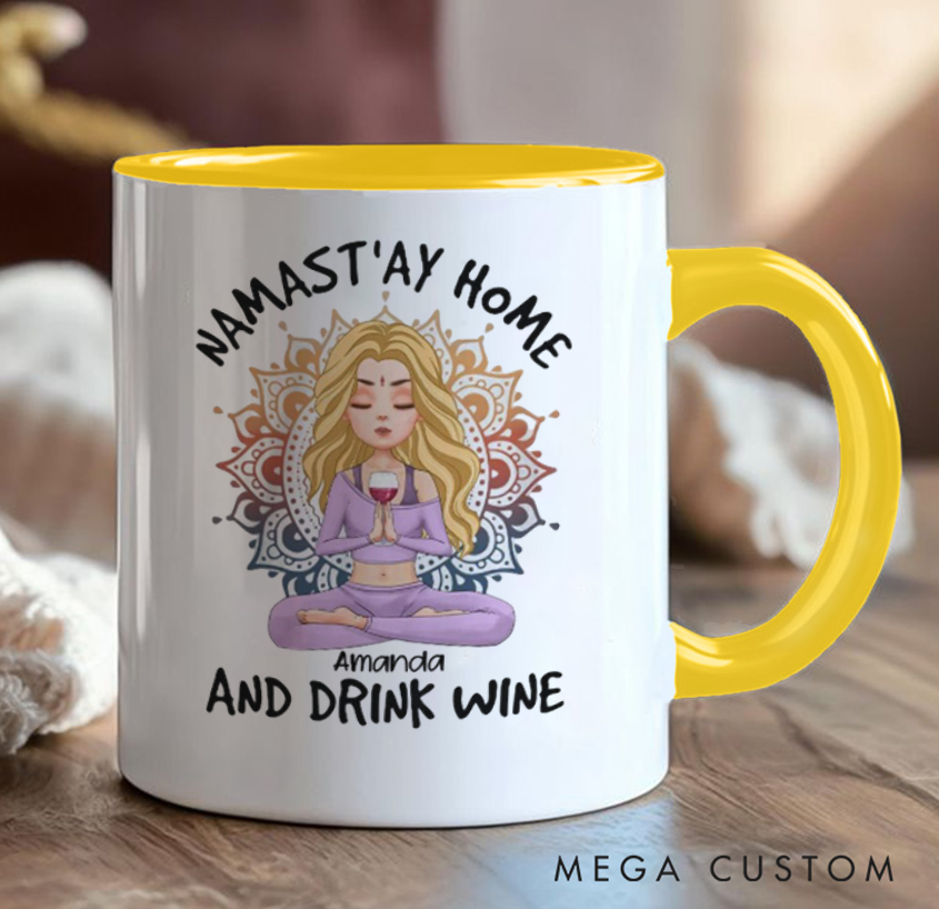 Personalized Yoga Mug "Namast’ay Home and Drink Wine" Design, Can Custom Name, Perfect Gift for Yoga & Wine Lovers