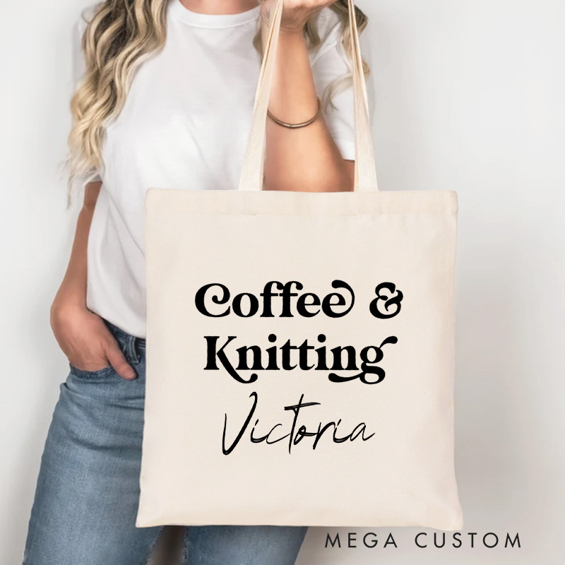 Personalized Coffee And Knitting Tote Bag Yarning Canvas Bag Knitting Lover Bag with Name Yarn Lover Gift Knitting Lovers Gift