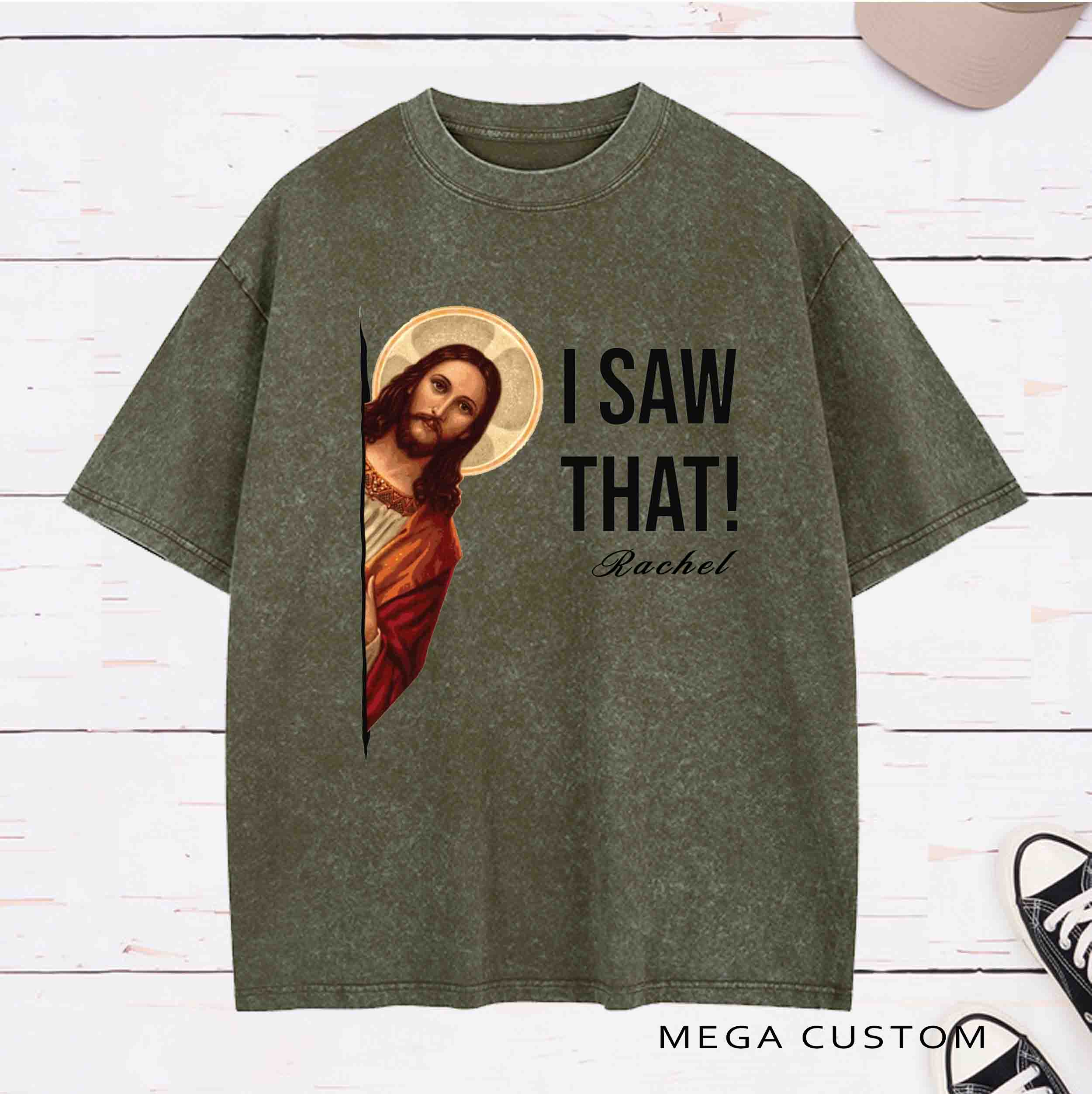 Personalized Character Jesus Meme I Saw That Washed T-Shirt  with Name Birthday Easter Gift for Christian