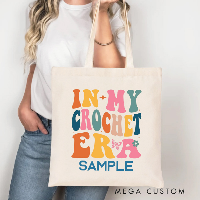 Personalized Crochet Era Tote Bag Custom Canvas Bag with Name Crocheting Bag Yarning Bag Knitter Gift Crocheting Lover Gift