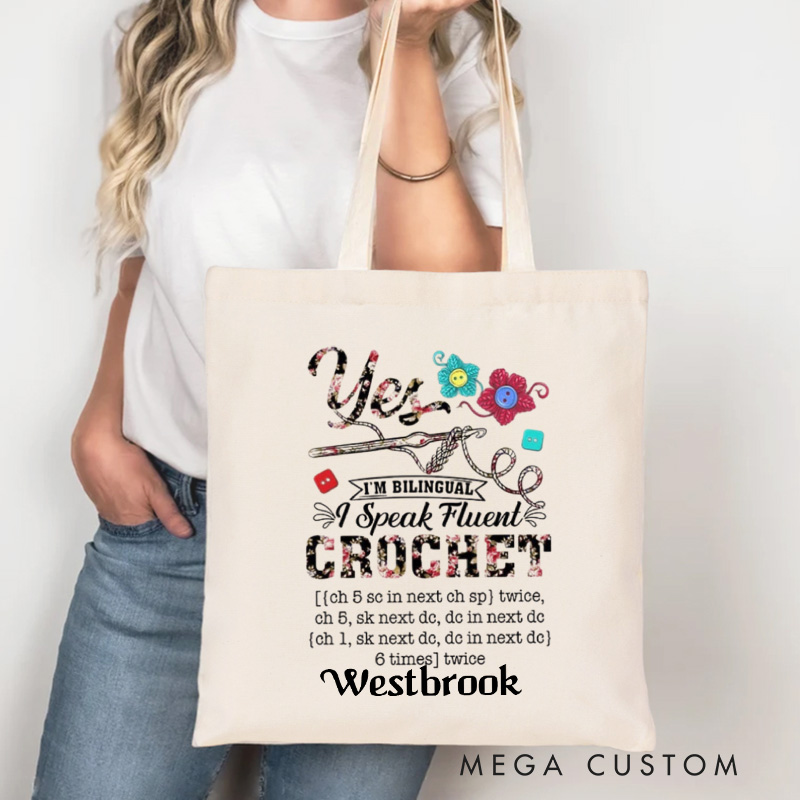 Personalized I Speak Fluent Crochet Tote Bag Canvas Yarning Bag with Name Yarn Lover Gift Knitting Lover Gift Crocheting Lover Gift