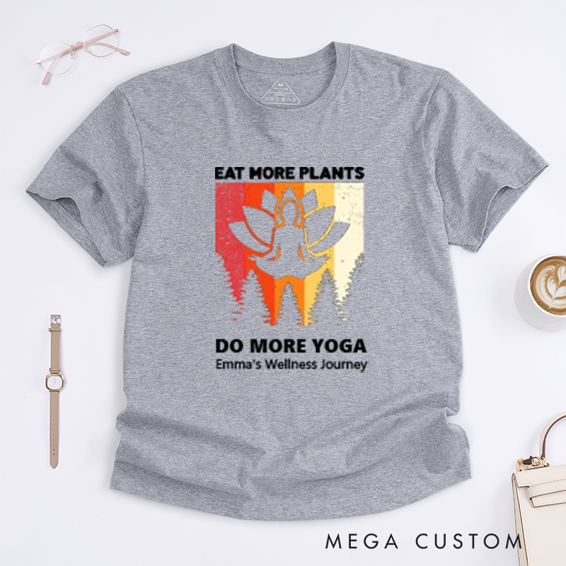Personalized Eat More Plants Do More Yoga T-Shirt Lotu T-Shirt Yoga Lover T-Shirt Yoga Pose T-Shirt Meditating Gift