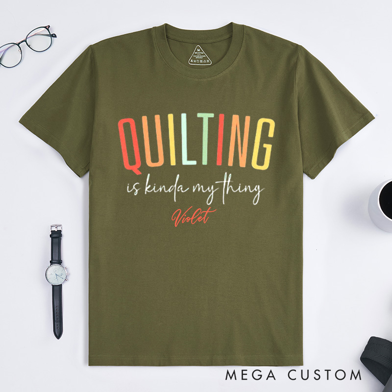 Personalized Cute Quilting Classic T-Shirts Sewing Shirts for Women Gift for Quiltmaker Quilt Mom Gift Gift for Grandma Quilter Life Tshirt Gift for Her
