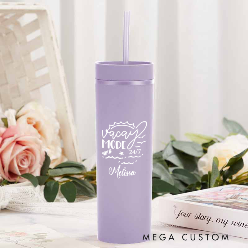 Personalized Vacay Mode Skinny Tumbler Cups for Traveling Lovers Vacation Gift for Travel Lovers