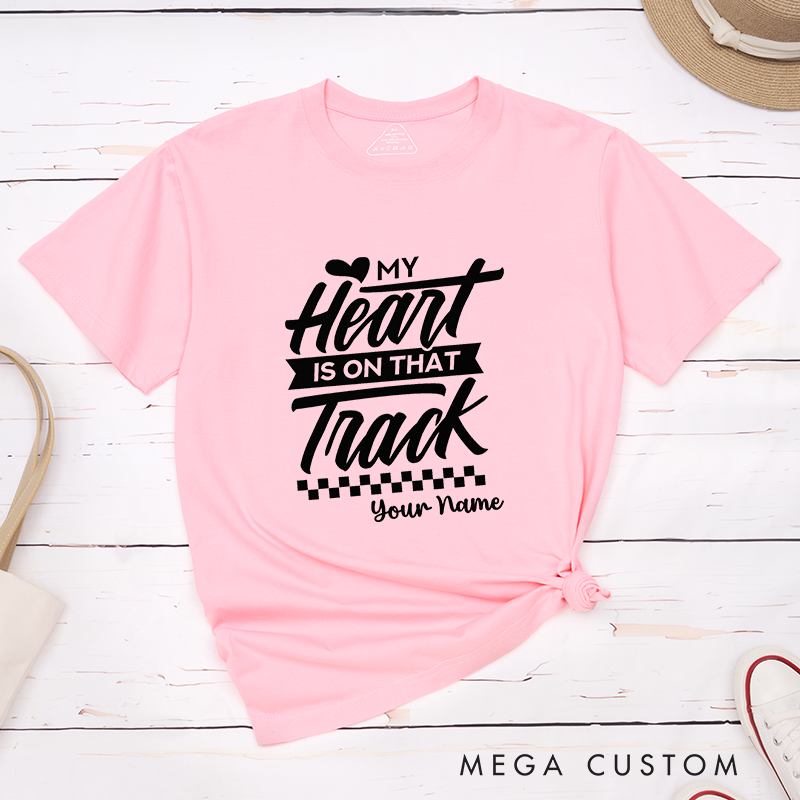 Personalized Racing T-Shirt with My Heart is on That Track for Outdoor Adventures Riding Cycling Biking Enthusiasts