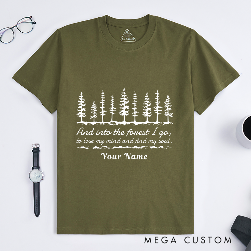 Personalized Into the Forest A Journey of the Soul T-Shirt Hiking Camping Shirt Gift for Outdoors Adventurers Lovers