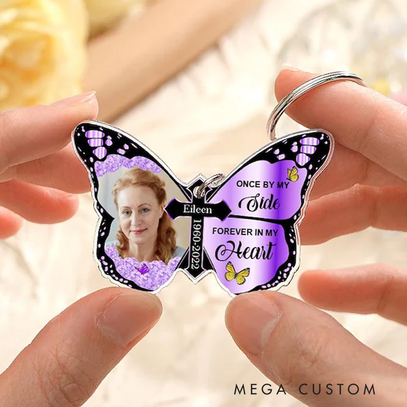 Personalized Photo Memorial Keychain Butterfly Keychain Once By My Side Forever in My Heart Cross Keychain Memorial Gift for Loss of Loved One 