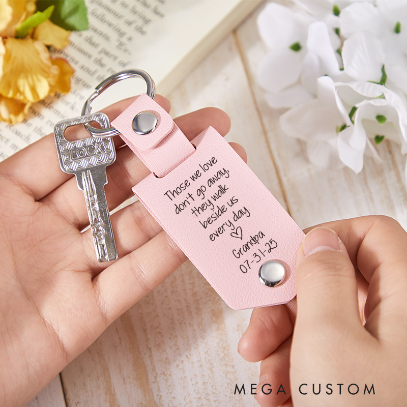Personalized Photo Memorial Keychain Remembering A Loved One Those We Love Don't Go Away Custom Picture Keychain Sympathy Gift