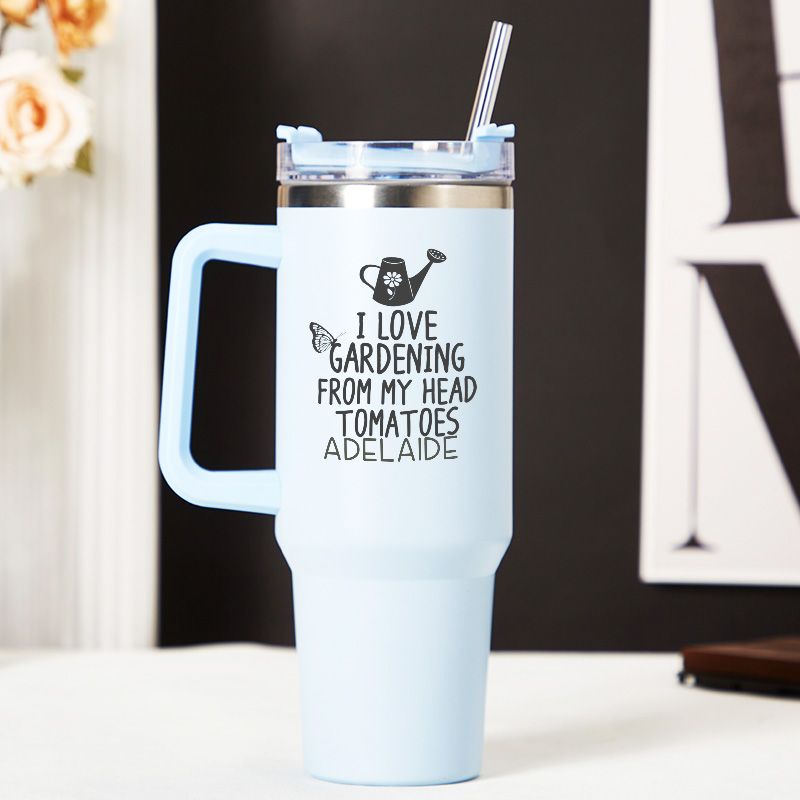 Personalized I Love Gardening from My Head Tomatoes Tumbler With Straw Tumbler with Lid Gardening Lovers Tumbler with Name Gardening Lover Gift