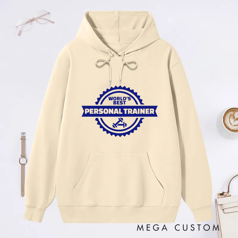 Personalized Fitness Classic Hoodies with Best Personal Trainer for Fitness Enthusiasts Bodybuilders and Gym Lovers