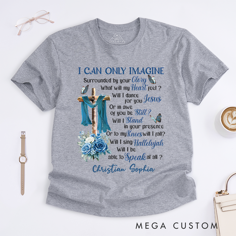 Personalized Classic T-Shirts I Can Only Imagine Cross and Blue Floral Inspirational Faith T-Shirt