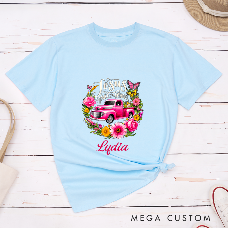 Personalized Jesus Take the Wheel T-Shirt with Custom Name Christians Gift Birthday Gift Christian Apparel Gift for Jesus Lover 