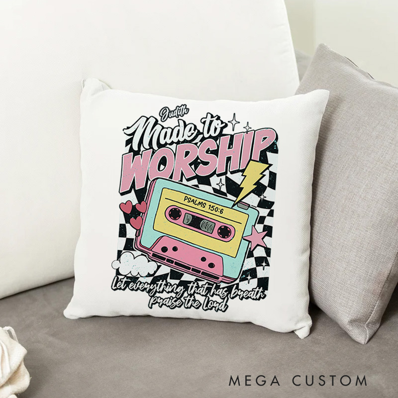 Personalized Made to Worship Throw Pillow Cover with Name Retro Cassette Tape Home Decor Christian Psalm 150:6 Bible Verse Throw Pillow Christian Gift