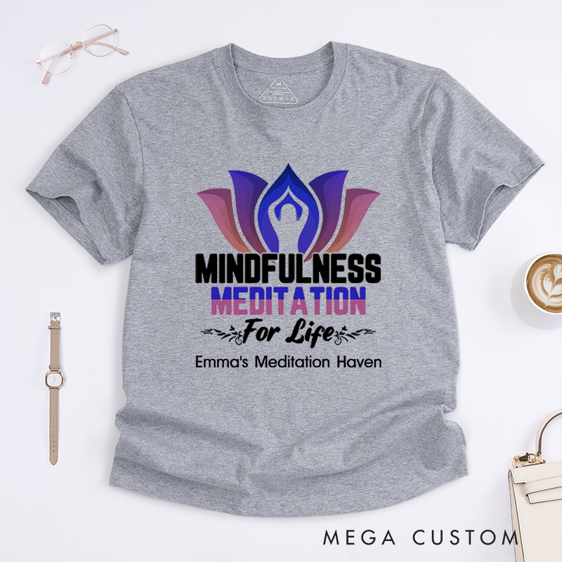 Personalized Mindfulness Meditation For Life T-Shirt Yoga Pose T-Shirt Yoga Mandala T-Shirt Lotu Yoga Pose T-Shirt