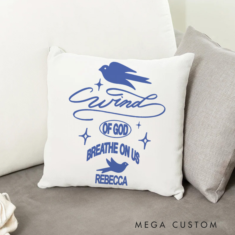 Personalized Wind of God Breathe on Us Throw Pillow Cover with Name Home Decor Christian Doves Throw Pillow Religious Gift for Jesus Lover