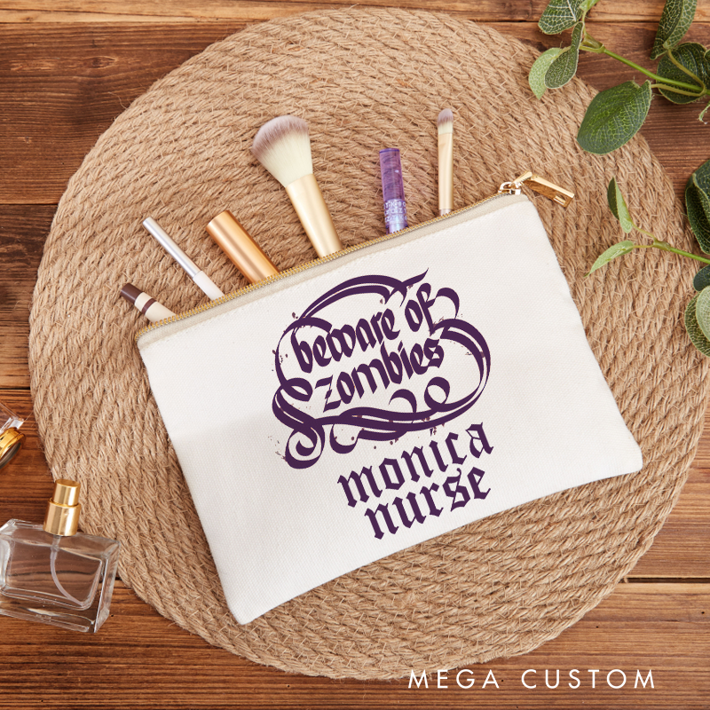 Personalized Makeup Bag for Nurse Beware of Zombies Design Fashion Cosmetic Bag Gift