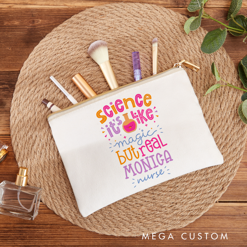 Personalized Makeup Bag for Nurse Science It's Like Magic But Real Design Fashion Cosmetic Bag Gift