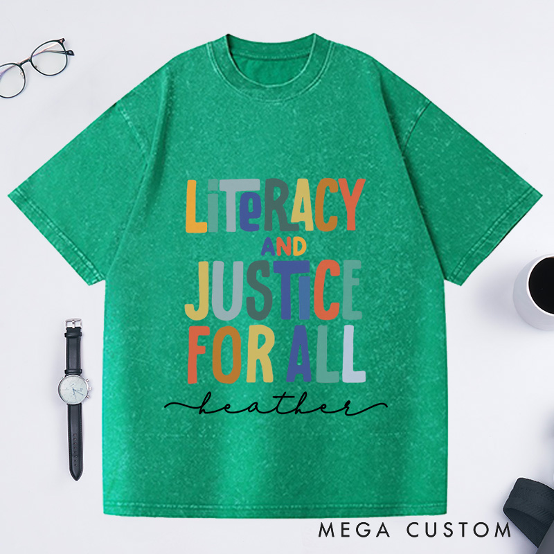 Personalized Literacy and Justice for All  Washed T-Shirts Book Club Shirt Reading Teacher Shirt